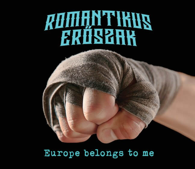 Romantikus Eroszak "Europe belongs to me"